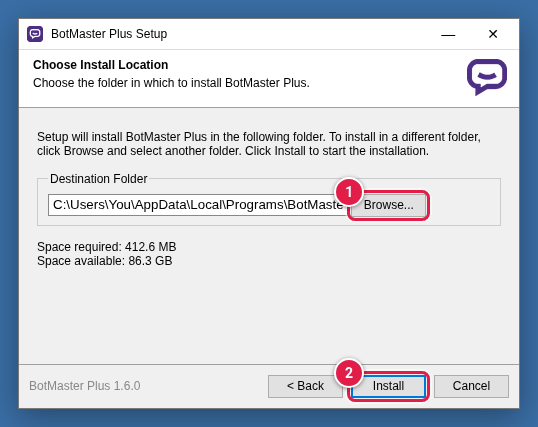 Choose install location screen with the Browse and Install buttons marked